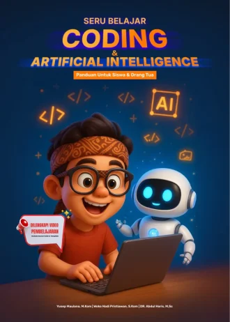 Buku Seru Belajar Coding & Artificial Intelligence - Siswa